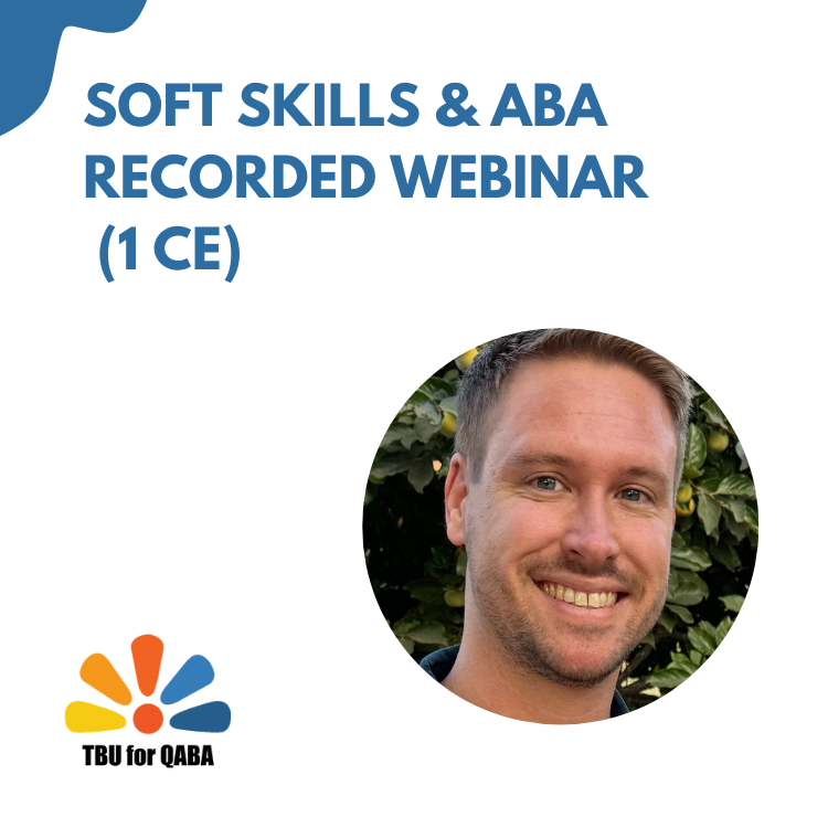 Soft Skills & ABA Webinar