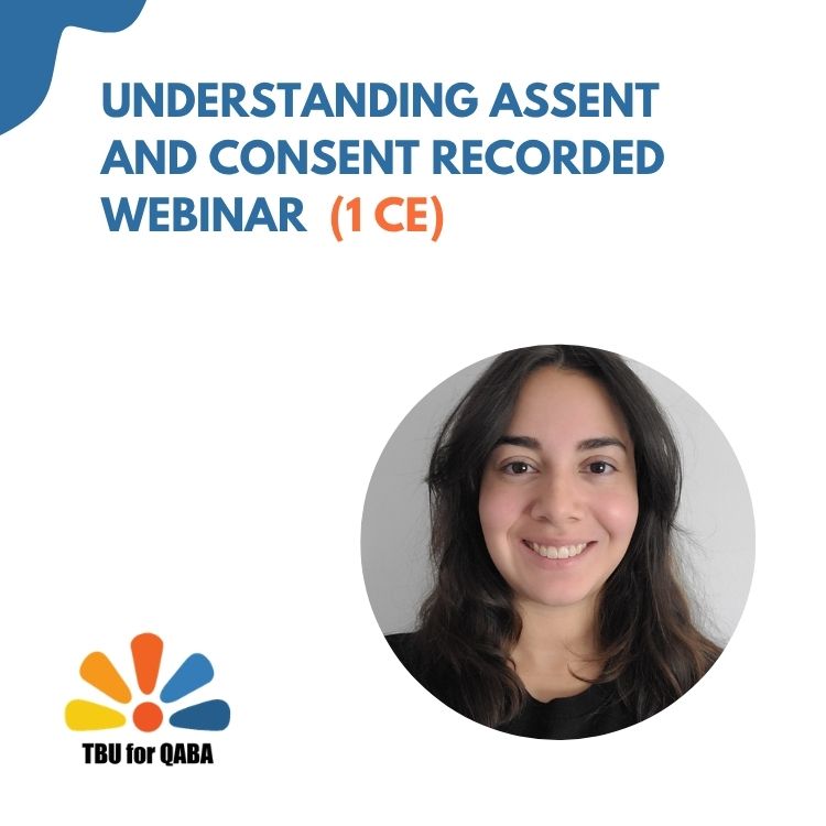 Understanding Assent and Consent Recorded Webinar